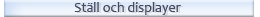 Ställ och display