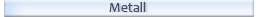 Metall